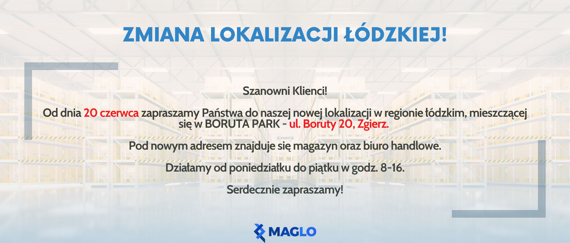 Zmiana lokalizacji Łódzkiej
