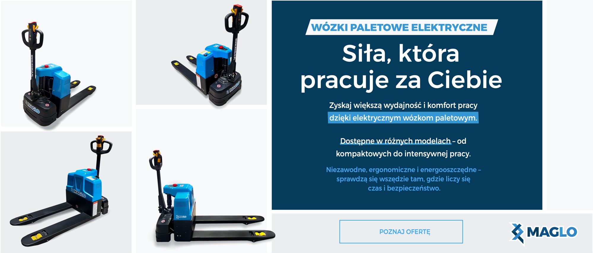 Wózki paletowe elektryczne - Siła, która pracuje za Ciebie